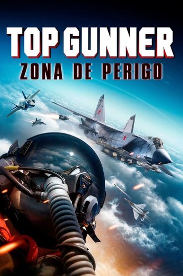 Top Gunner: Zona de Perigo