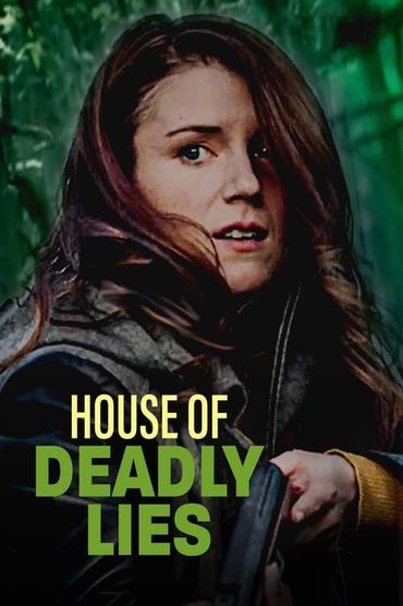 House of Deadly Lies